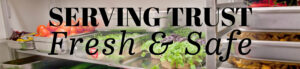 Serving Trust image of fresh produce for Food Safety Month